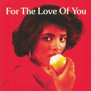 For The Love Of You  by Various