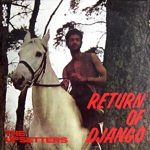 Return Of Django  by The Upsetters