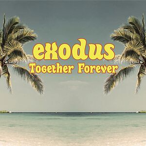 Together Forever by Exodus