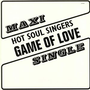 Game Of Love by Hot Soul Singers