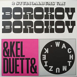 Enkel Duetten / Wachtmuziek by Borokov Borokov