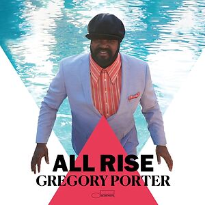 All Rise by Gregory Porter