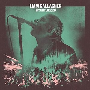 MTV Unplugged LP by Liam Gallagher