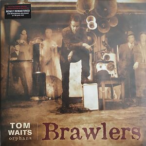 Brawlers by Tom Waits