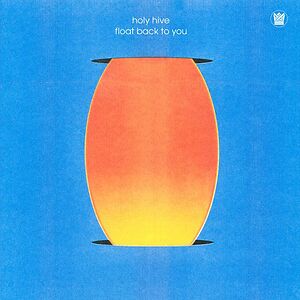 Float Back To You - Blue Seafoam Wave Vinyl  by Holy Hive