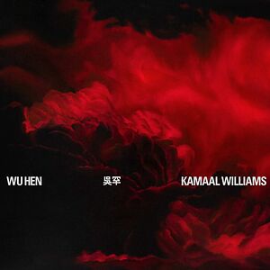 Wu Hen LP  by Kamaal Williams