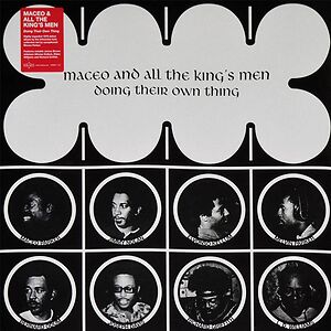 Doing Their Own Thing by Maceo & All The King's Men