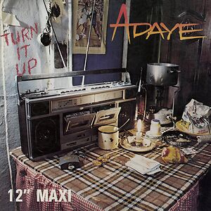 Turn It Up by Adaye