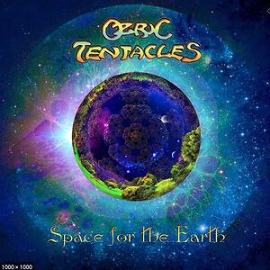 Space For The Earth LP by Ozric Tentacles