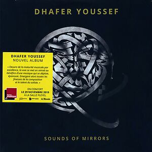 Sounds Of Mirrors by Dhafer Youssef