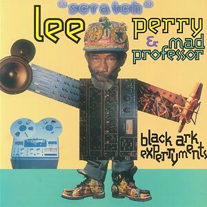 Black Ark Experryments by Lee Perry