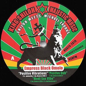Positive Vibration / Sensimilla by King Shiloh