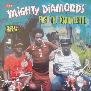 Pass The Knowledge by The Mighty Diamonds