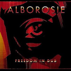 Freedom In Dub by Alborosie