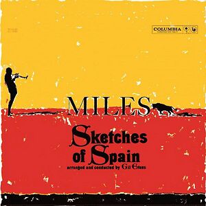 Sketches Of Spain by Miles Davis