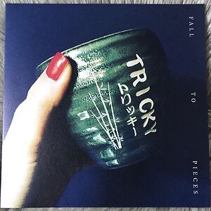 Fall To Pieces by Tricky