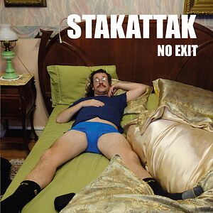 No Exit by Stakattak