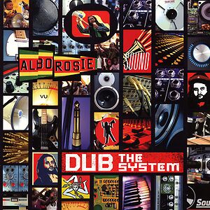 Dub The System by Alborosie