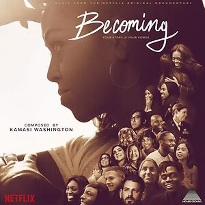Becoming (Music From the Netflix Original Documentary) - ltd vinyl LP by Kamasi Washington