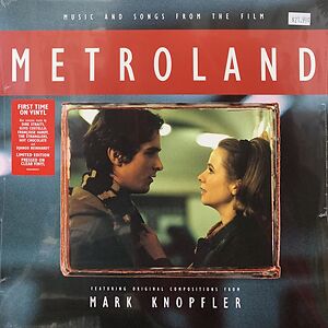 Music And Songs From The Film Metroland by Mark Knopfler