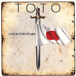 Live In Tokyo 1980 by Toto