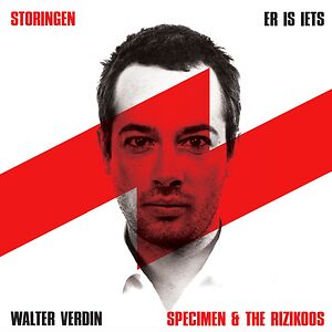 Er Is Iets / Storingen - ltd red transparent 12inch by Walter Verdin