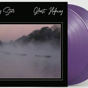 Ghost Highway - ltd purple vinyl by Mazzy Star