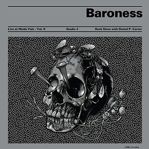Live At Maida Vale BBC Vol 2 by Baroness