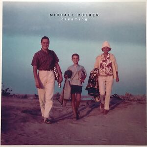Dreaming by Michael Rother