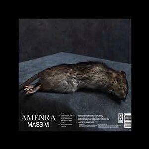 Mass VI by Amenra