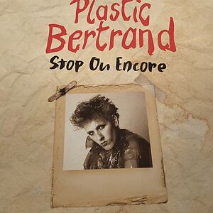 Stop Ou Encore by Plastic Bertrand
