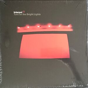 Turn On The Bright Lights by Interpol