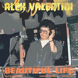 Beautiful Life by Alex Valentini