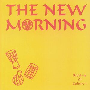 Riddims Of Culture 3 by The New Morning