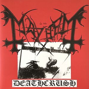Deathcrush by Mayhem