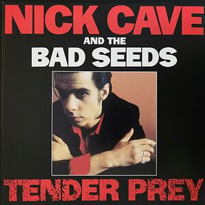 Tender Prey by Nick Cave & The Bad Seeds