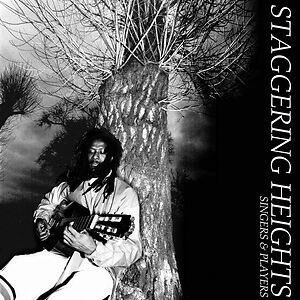 Staggering Heights by Singers & Players