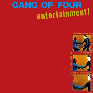 Entertainment! by Gang Of Four
