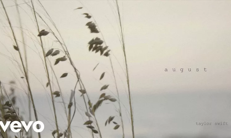 Taylor Swift ? august (Official Lyric Video)