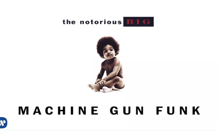 The Notorious B.I.G. - Machine Gun Funk (Official Audio)