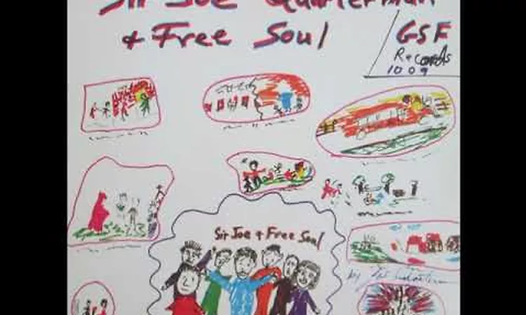 Sir Joe Quarterman & Free Soul ?? Thanks Dad Pts  1 & 2