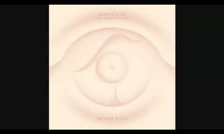 Aeroplane feat Jamie Principle - In Her Eyes (Tiger & Woods Remix)