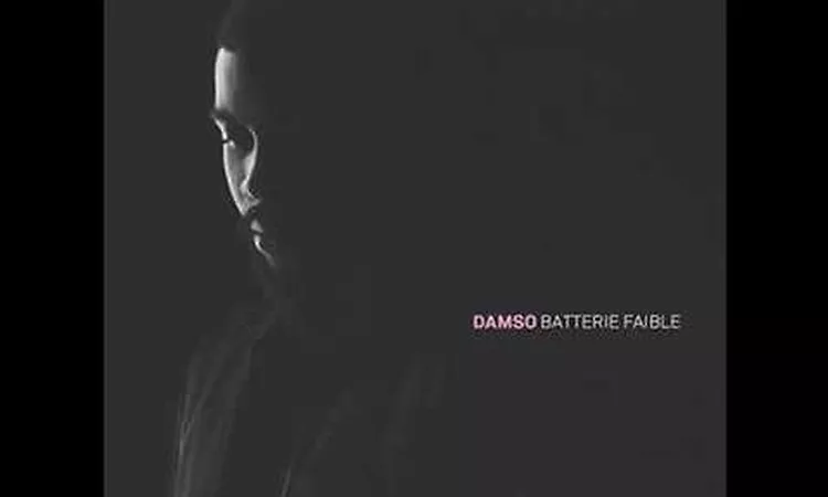 Exclue : Damso - Exutoire ( Batterie Faible )