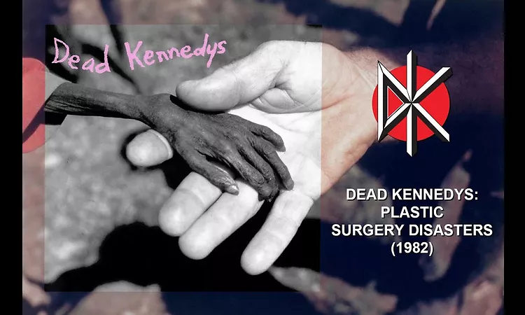 Dead Kennedys - Plastic Surgery Disasters (Full Album, Vinyl Rip, 1982)