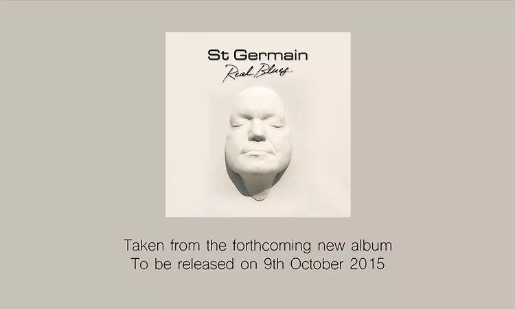 St Germain - Real Blues