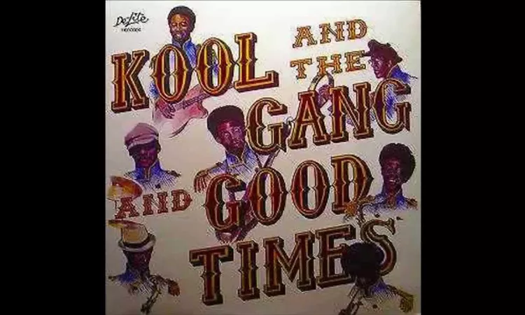 Kool & The Gang (1973) Good Times