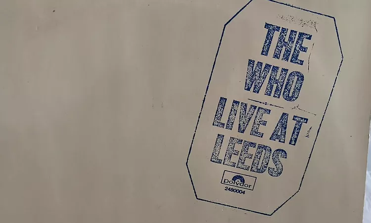 The Who ?? - Young Man Blues - Vinyl Live At Leeds 1970 LP ?? reissue