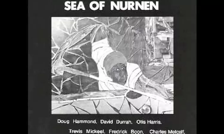 Doug Hammond & David Durrah ?? Reflections In The Sea Of Nurnen