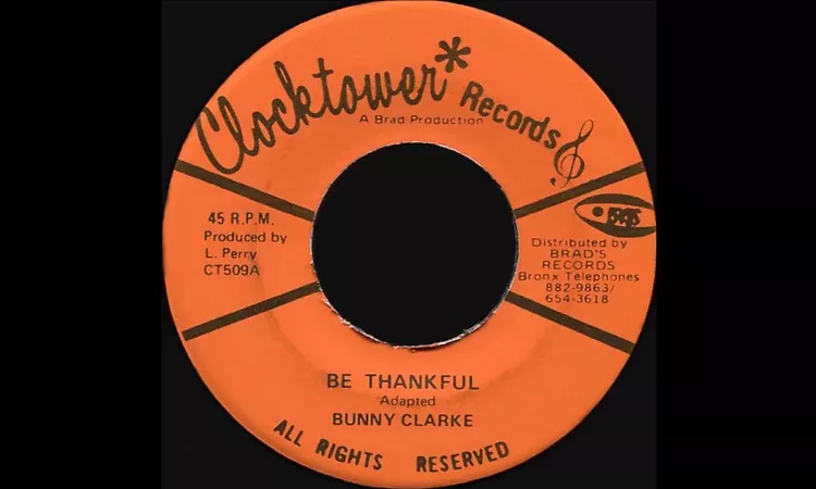 Bunny Clarke ?- Be Thankful