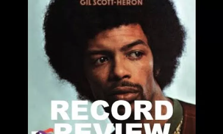 Review 37: Gil Scott-Heron - Pieces Of A Man